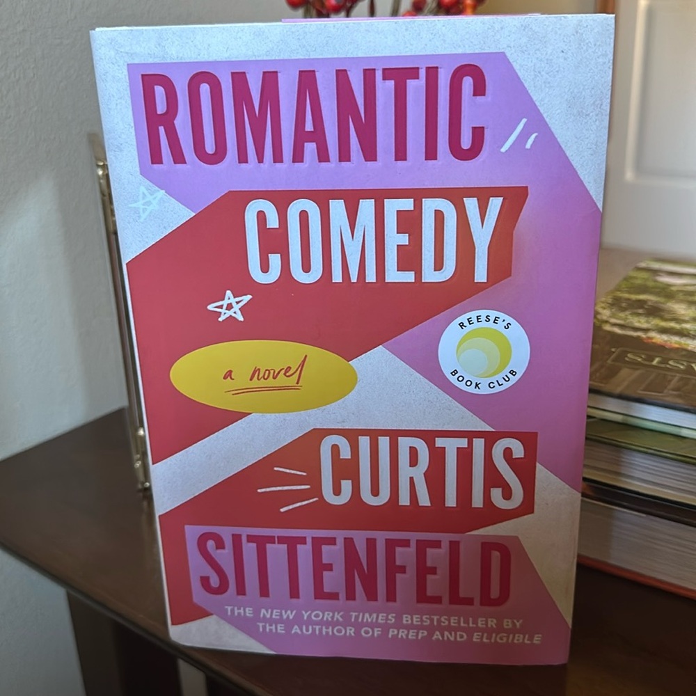 “Romantic Comedy” hardback book by Curtis Sittenfeld, great for book clubs
